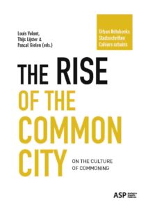 Book Cover: The Rise of the Common City